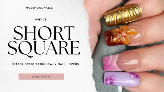 Why Is Short Square Nails Better Option For Newly Nail Lovers