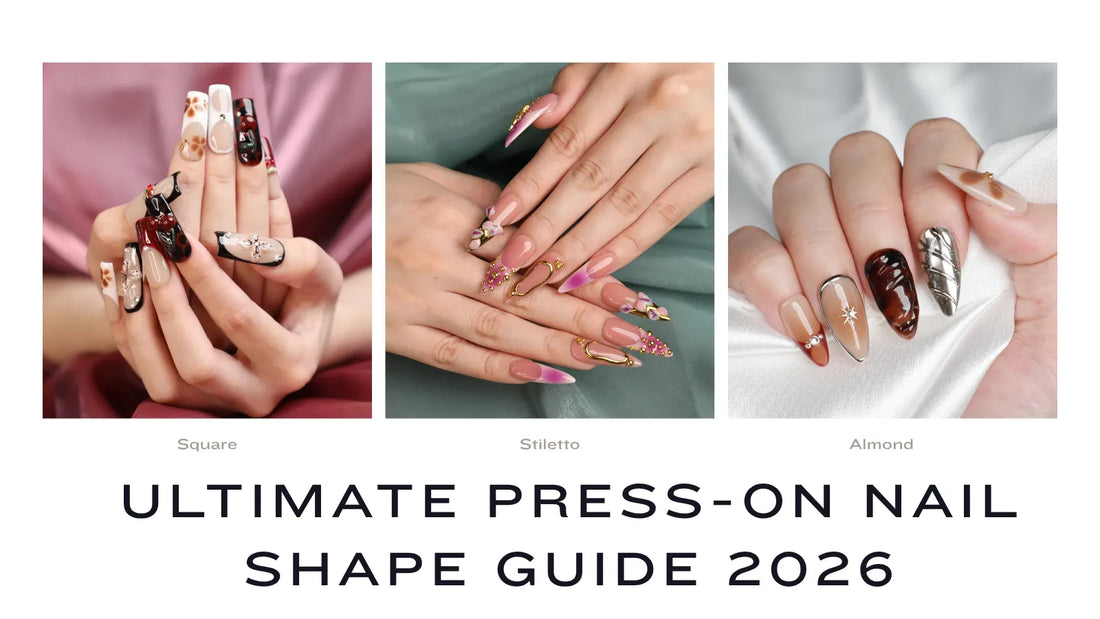 Ultimate Press-On Nail Shape Guide 2026: Almond vs Stiletto vs Square
