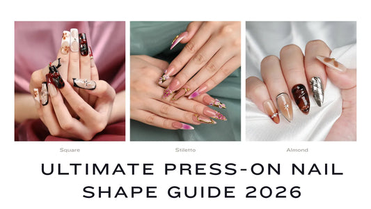 Ultimate Press-On Nail Shape Guide 2026: Almond vs Stiletto vs Square